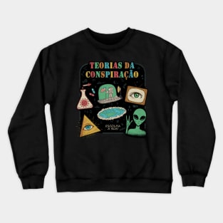 Conspiracy Theories Crewneck Sweatshirt